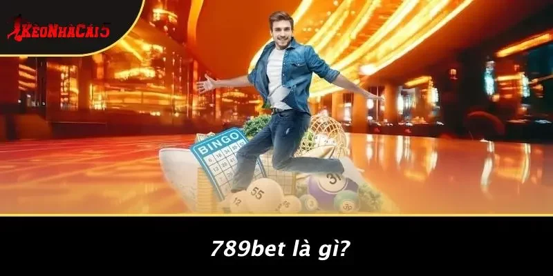 789BET Là Gì?