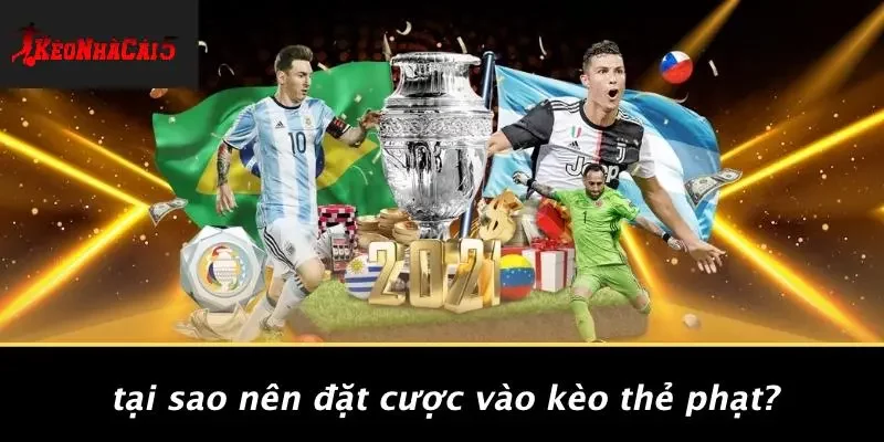 Tại Sao Nên Đặt Cược Vào Kèo Thẻ Phạt?