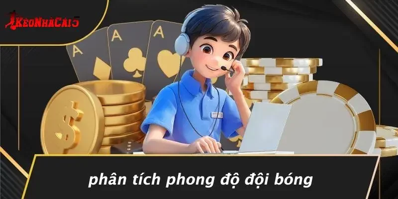 Phân Tích Phong Độ Đội Bóng